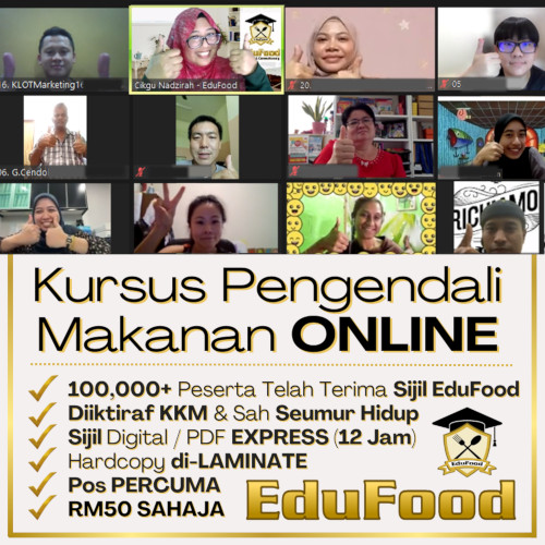 EduFood : Kursus Pengendalian Makanan ONLINE (Bahasa Malaysia)